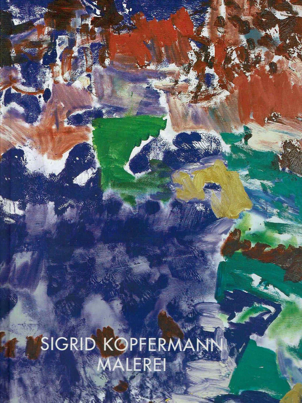 Sigrid Kopfermann - Malerei